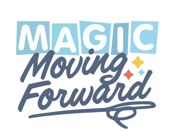 Magic Moving Forward